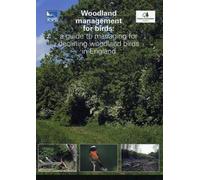 F Currie N Symes Woodland Management for Birds (Tascabile)