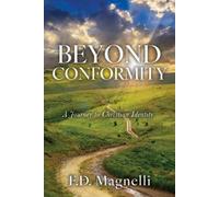 F.D. Magnelli Beyond Conformity (Tascabile)