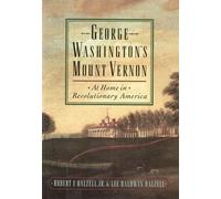 F. Dalzell George Washington's Mount Vernon (Tascabile)