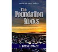 F David Fawcett The Foundation Stones (Tascabile)