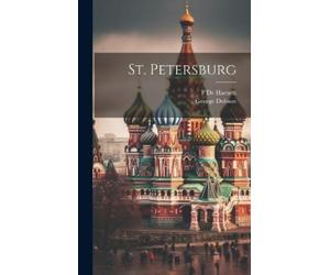 F De Haenen George Dobson St. Petersburg (Copertina rigida)