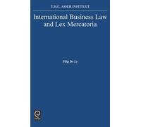 F. De Ly International Business Law and Lex Mercatoria (Copertina rigida)