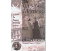 Martin E. Marty F. Dean Lueking Let's Talk Marriage (Tascabile)