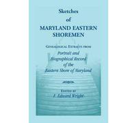 F Edward Wright Sketches of Maryland Eastern Shoremen (Tascabile)
