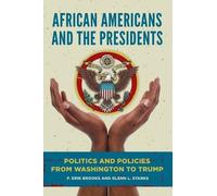 F. Erik Brooks Glenn L. Sta African Americans and the Preside (Copertina rigida)