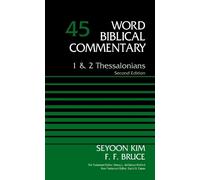F. F. Bruce Dr. Seyoon Kim 1 and 2 Thessalonians, Volume 45 (Copertina rigida)