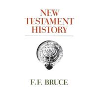 F. F. Bruce New Testament History (Tascabile)