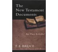 F F Bruce The New Testament Documents (Tascabile)