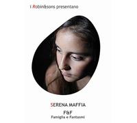 F&f famiglia e fantasmi