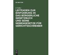 F Fidler Leitfaden Zur Einführung in Das Bürgerliche Gesetzbu (Copertina rigida)