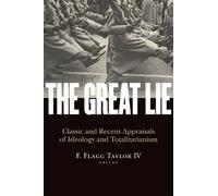 F. Flagg Taylor IV The Great Lie (Tascabile)