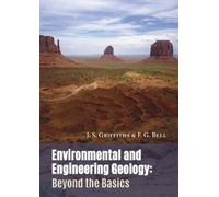 F,G. Bell J.S. Griffith Environmental and Engineering Geolog (Copertina rigida)