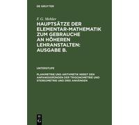 F. G. Mehler Planimetrie und Arithmetik nebst den Anfangsgrün (Copertina rigida)