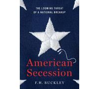 F.H. Buckley American Secession (Copertina rigida)