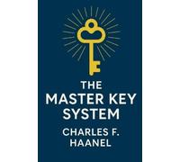 F. Haanel, Charles The Master Key System (Illustrated) Book NUOVO