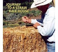F Harlan Flint Journey to a Straw Bale House (Tascabile)