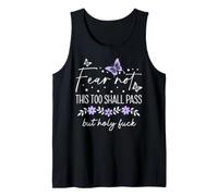 F Hell This Too Shall Pass But Holy Fuck Sign WTF Holy Shit Canotta
