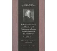 F Hutchenson Essay on the Nature & Conduct of the Passions & Affecti (Tascabile)