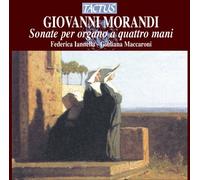 Giovanni Morandi Giovanni Morandi: Sonate Per Organo a Quattro Mani (CD) Album
