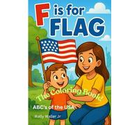F is for Flag: The Coloring Book!