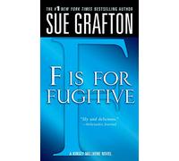F Is for Fugitive