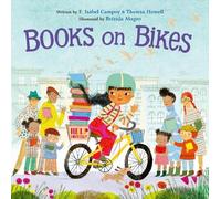 F. Isabel Campoy Theresa Howell Books on Bikes (Copertina rigida)