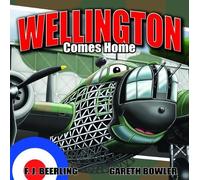 F. J. Beerling Wellington Comes Home (Tascabile)