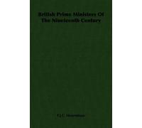 F.J.C. Hearnshaw British Prime Ministers Of The Nineteenth Century (Tascabile)