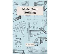 F. J. Camm Model Boat Building (Tascabile)