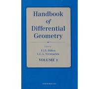 F.J.E. Dillen Handbook of Differential Geometry, Volume 1 (Copertina rigida)