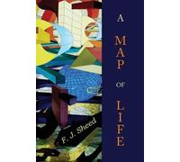 F J Sheed A Map of Life (Tascabile)