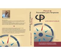 F Javier Arenas Manual de Psicoanálisis para Terapeutas (Tascabile)