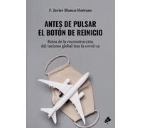 F Javier Blanco Herranz Antes de pulsar el botón de reinicio (Tascabile)