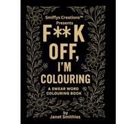F**K OFF, I'M COLOURING