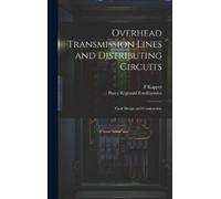 F Kapper Percy Overhead Transmission Lines and Distributing (Copertina rigida)