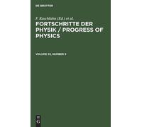 F. Kaschluhn Fortschritte Der Physik / Progress of Physics. V (Copertina rigida)