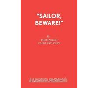 F.L. Cary Philip King Sailor Beware (Tascabile) Acting Edition S.