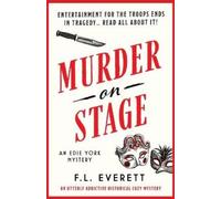 F L Everett Murder on Stage (Tascabile) Edie York Mystery