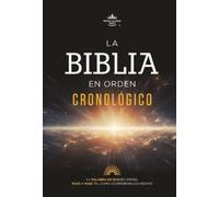 La Biblia En Orden Cronológico (the Daily Bible)