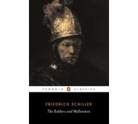 F. Lamport Friedrich Schiller The Robbers and Wallenstein (Tascabile)