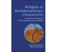 F. LeRon Shults Religion in Multidisciplinary Perspective (Tascabile)