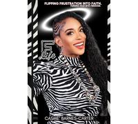 F Life: Flipping Frustration into Faith