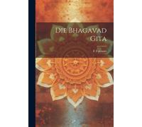 F Lorinser Die Bhagavad Gita (Tascabile)