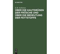 F M Ascherson Über Die Hautdrüsen Der Frösche Und Über Die Be (Copertina rigida)
