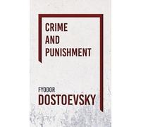 F. M. Dostoevsky Crime and Punishment (Tascabile)