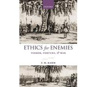 F. M. Kamm Ethics for Enemies (Tascabile) Uehiro Series in Practical Ethics