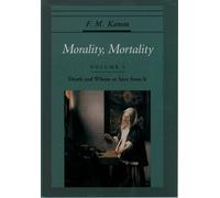 F. M. Kamm Morality, Mortality: Volume I: Death and Whom to Save Fro (Tascabile)