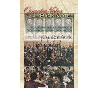 F. M. Scherer Quarter Notes and Bank Notes (Tascabile)