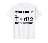 F = MA Newton Seconda Legge Maglietta