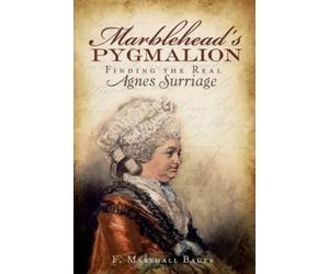 F. Marshall Bauer Marblehead's Pygmalion (Tascabile)